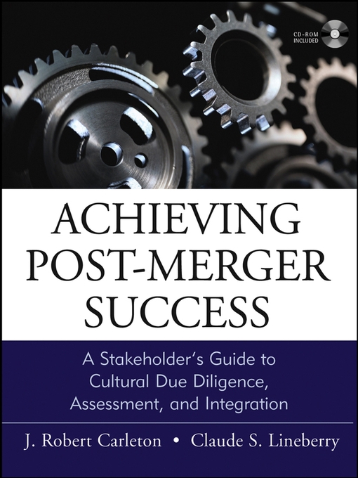 Title details for Achieving Post-Merger Success by J. Robert Carleton - Available